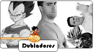Dubla-dores Brasileiros de Dragon Ball
